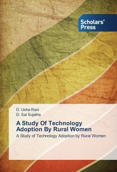 A Study Of Technology Adoption By Rural Women - Usha Rani, D.;Sai Sujatha, D.