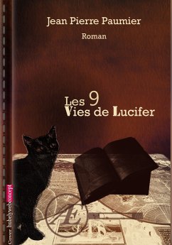 Les 9 vies de Lucifer (eBook, ePUB) - Paumier, Jean-Pierre