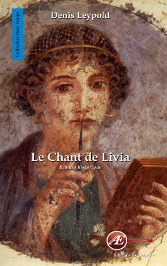 Le chant de Livia (eBook, ePUB) - Leypold, Denis