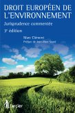Droit européen de l'environnement (eBook, ePUB)