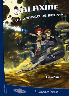 Galaxine et les anneaux de Saturne (eBook, ePUB) - Major, Lenia