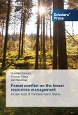 Forest conflict on the forest resources management Forest conflict on the forest resources management