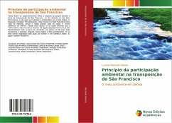 Princípio da participação ambiental na transposição do São Francisco - Machado Oliveira, Luciana