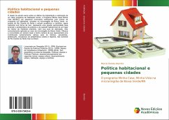 Politica habitacional e pequenas cidades - Barreto, Marcio Pereira