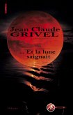 … Et la lune saignait (eBook, ePUB)