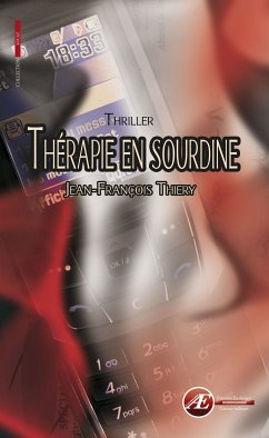 Thérapie en sourdine (eBook, ePUB) - Thiery, Jean-François