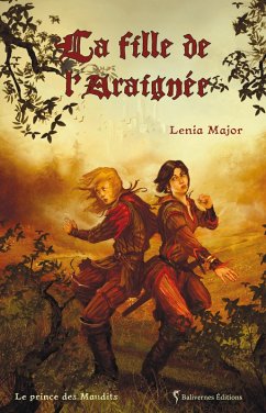 La fille de l'Araignée (eBook, ePUB) - Major, Lenia