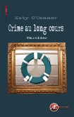 Crime au long cours (eBook, ePUB)
