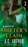 Shifter's Claim Part III (eBook, ePUB)