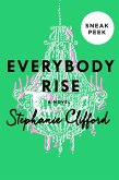 Everybody Rise - Sneak Peek (eBook, ePUB)