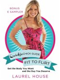 QuickieChick Guide: Fit to Flirt (eBook, ePUB)