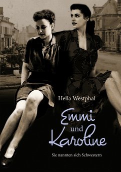 Emmi und Karoline (eBook, ePUB) - Westphal, Hella