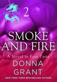 Smoke and Fire: Part 2 (eBook, ePUB) Smoke and Fire: Part 2 (eBook, ePUB)