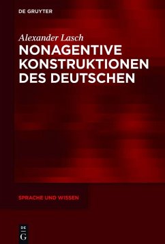 Nonagentive Konstruktionen des Deutschen (eBook, PDF) - Lasch, Alexander