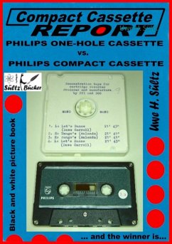 Compact Cassette Report - Philips One-Hole Cassette vs. Compact Cassette Norelco Philips (eBook, ePUB)