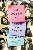 The Queen of Bright and Shiny Things, Chapters 1-5 (eBook, ePUB)