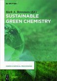Sustainable Green Chemistry (eBook, ePUB)