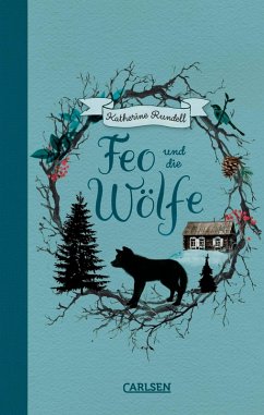 Feo und die Wölfe (eBook, ePUB) - Rundell, Katherine