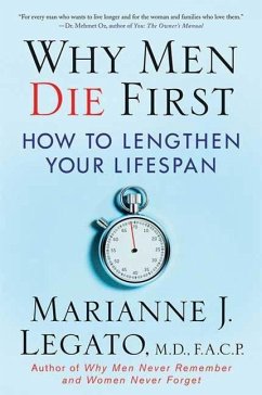 Why Men Die First (eBook, ePUB) - Legato, Marianne J.