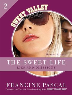 The Sweet Life #2: An E-Serial (eBook, ePUB) - Pascal, Francine