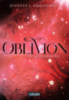 Lichtflimmern / Oblivion Bd.2 (eBook, ePUB) - Armentrout, Jennifer L.