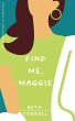 Find Me, Maggie (A Maggie Mae... - Bild 1
