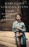 Und du bist nicht zurückgekommen (eBook, ePUB)