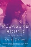 Pleasure Bound (eBook, ePUB)