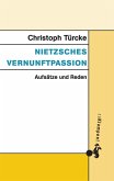 Nietzsches Vernunftpassion (eBook, ePUB)