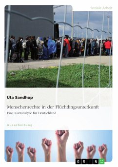 Menschenrechte in der Flüchtlingsunterkunft. Eine Kurzanalyse für Deutschland (eBook, PDF) - Sandhop, Uta