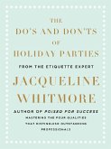 The Do's and Don'ts of Holiday Parties (eBook, ePUB)