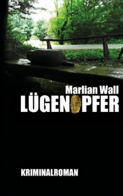Lügenopfer - Wall, Marlian
