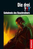 Die drei ??? Geheimnis des Bauchredners / Die drei Fragezeichen Bd.195