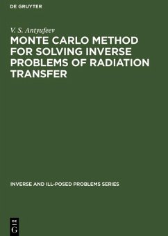 Monte Carlo Method for Solving Inverse Problems of Radiation Transfer (eBook, PDF) - Antyufeev, V. S.