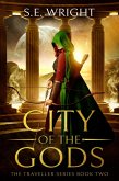 City of the Gods (The Traveller Series, #2) (eBook, ePUB)