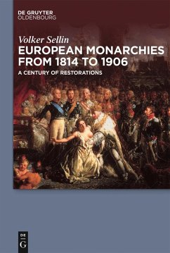 European Monarchies from 1814 to 1906 (eBook, PDF) - Sellin, Volker