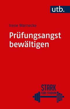 Prüfungsangst bewältigen - Warnecke, Irene