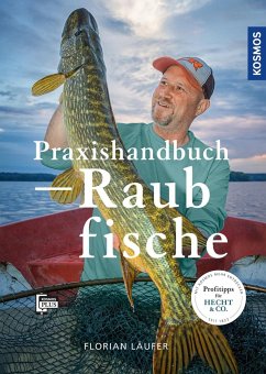 Praxishandbuch Raubfisch - Läufer, Florian