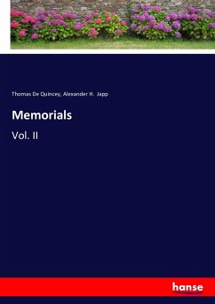Memorials - De Quincey, Thomas;Japp, Alexander H.