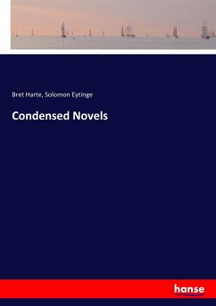 Condensed Novels - Harte, Bret;Eytinge, Solomon