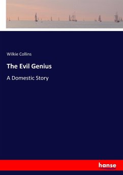 The Evil Genius - Collins, Wilkie