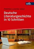 Deutsche Literaturgeschichte in 10 Schritten