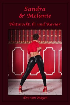 Cover Sandra & Melanie - Natursekt, bi und Kaviar (eBook, ePUB)