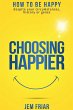 Choosing Happier - Bild 1