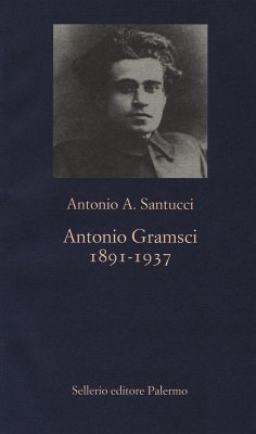 Cover Antonio Gramsci. 1891-1937