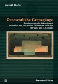 Ost-westliche Grenzgänge