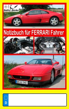 Notizbuch für Ferrari-Fahrer - Sültz, Renate;Sültz, Uwe H.