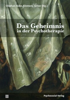 Das Geheimnis in der Psychotherapie