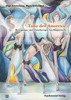 Tanz der Anorexie - Khvostova, Olga;Willmann, Marc