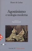 Agostinismo e teologia moderna. Soprannaturale Agostinismo e teologia moderna. Soprannaturale